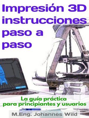 cover image of Impresión 3D | instrucciones paso a paso